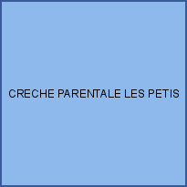 CRECHE PARENTALE LES PETIS BOUTS