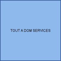 TOUT A DOM SERVICES