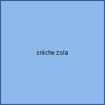 crèche zola