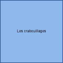 Les crabouillages