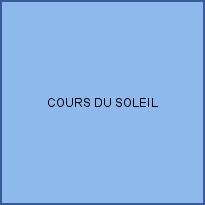 COURS DU SOLEIL