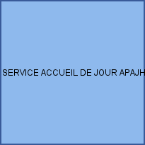 SERVICE ACCUEIL DE JOUR APAJH YVELINES