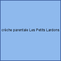 crèche parentale Les Petits Lardons