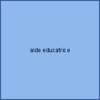 aide educatrice