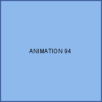 ANIMATION 94