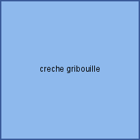 creche gribouille