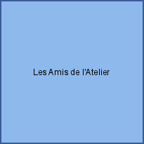 Les Amis de l'Atelier