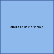 auxiliaire de vie sociale