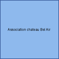 Association chateau Bel Air