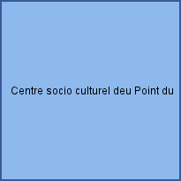 Centre socio culturel deu Point du Jour
