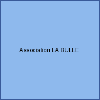 Association LA BULLE