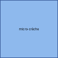 micro-crèche
