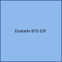 Etudiante BTS ESF