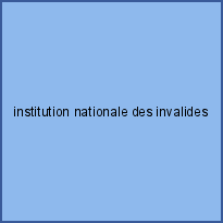institution nationale des invalides