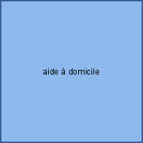 aide à domicile
