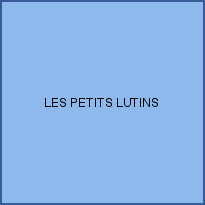 LES PETITS LUTINS