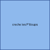 creche les P'tiloups