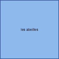 les abeilles