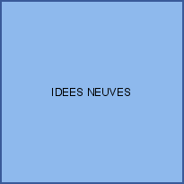 IDEES NEUVES