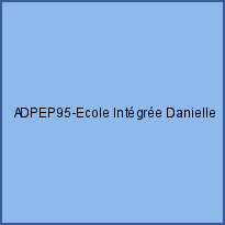 ADPEP95-Ecole Intégrée Danielle Casanova