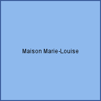 Maison Marie-Louise