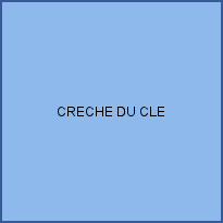 CRECHE DU CLE