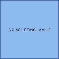 C C A S L ETANG LA VILLE