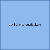 auxiliaire de puericulture