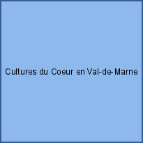 Cultures du Coeur en Val-de-Marne
