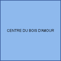 CENTRE DU BOIS D'AMOUR