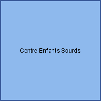 Centre Enfants Sourds