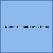 Maison d'Enfants Fondation de Rothschild