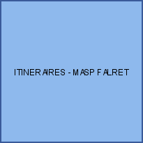ITINERAIRES - MASP FALRET