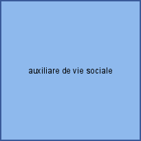 auxiliare de vie sociale