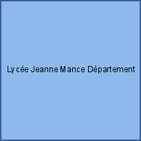 Lycée Jeanne Mance Département Formation Continue
