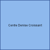 Centre Denise Croissant