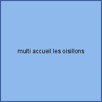 multi accueil les oisillons