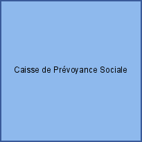 Caisse de Prévoyance Sociale