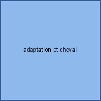 adaptation et cheval