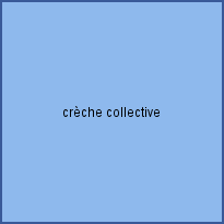 crèche collective