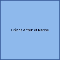 Crèche Arthur et Marine