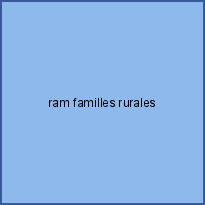 ram familles rurales