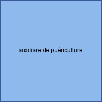 auxiliare de puériculture
