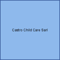 Castro Child Care Sarl