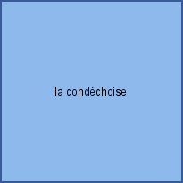 la condéchoise