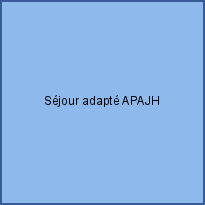 Séjour adapté APAJH