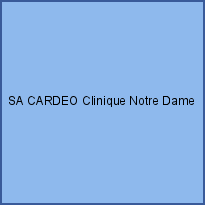 SA CARDEO Clinique Notre Dame