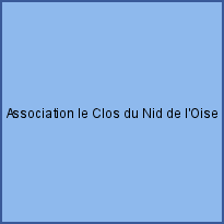 Association le Clos du Nid de l'Oise