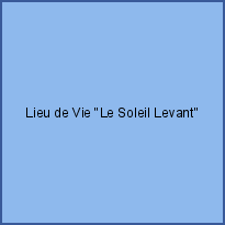 Lieu de Vie 