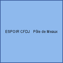 ESPOIR CFDJ   Pôle de Meaux